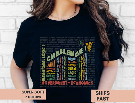 CC Challenge I Shirt Homeschool Mom Shirt